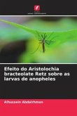Efeito do Aristolochia bracteolate Retz sobre as larvas de anopheles