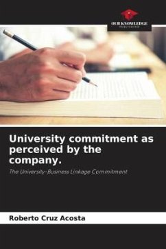 University commitment as perceived by the company. - Cruz Acosta, Roberto