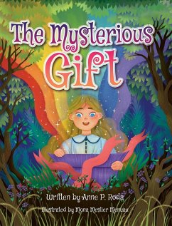 The Mysterious Gift - Roda, Anne P.