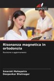 Risonanza magnetica in ortodonzia