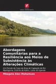 Abordagens Comunitárias para a Resiliência aos Meios de Subsistência às Alterações Climáticas