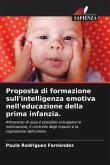 Proposta di formazione sull'intelligenza emotiva nell'educazione della prima infanzia.