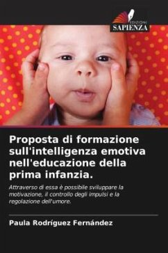 Proposta di formazione sull'intelligenza emotiva nell'educazione della prima infanzia. - Rodríguez Fernández, Paula
