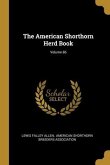 The American Shorthorn Herd Book; Volume 86