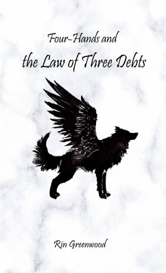 Four-Hands and the Law of Three Debts - Greenwood, Rin