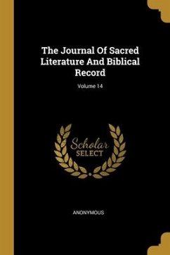 The Journal Of Sacred Literature And Biblical Record; Volume 14