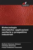 Biotecnologie microbiche: applicazioni sanitarie e prospettive industriali