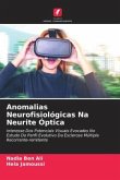 Anomalias Neurofisiológicas Na Neurite Óptica