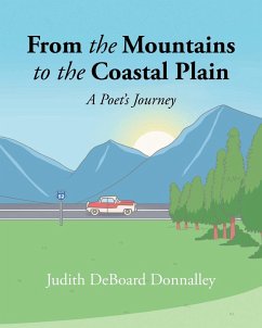 From the Mountains to the Coastal Plain - Donnalley, Judith Deboard
