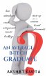 AN AVERAGE B-TECH GRADUATE - Bild 1