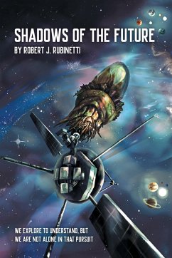 Shadows Of The Future - Rubinetti, Robert J.