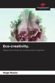 Eco-creativity.