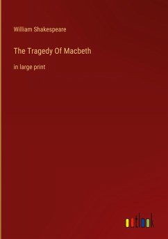 The Tragedy Of Macbeth - Shakespeare, William