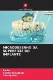 MICRODESENHO DA SUPERFÍCIE DO IMPLANTE