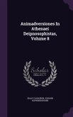 Animadversiones In Athenaei Deipnosophistas, Volume 8