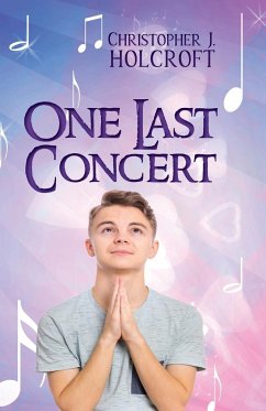 One Last Concert - Holcroft, Christopher J.