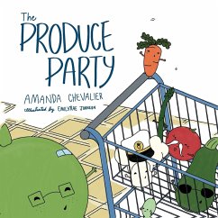 The Produce Party - Chevalier, Amanda