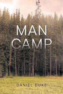 Man Camp - Duke, Daniel
