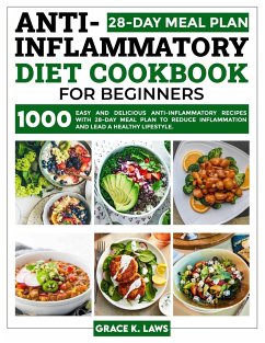 Anti-Inflammatory Diet Cookbook for Beginners - Laws, Grace K.