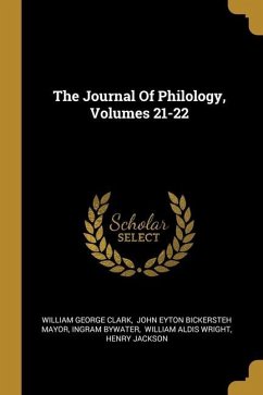 The Journal Of Philology, Volumes 21-22 - Clark, William George; Bywater, Ingram