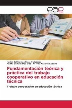 Fundamentación teórica y práctica del trabajo cooperativo en educación técnica