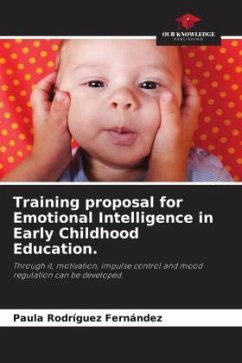 Training proposal for Emotional Intelligence in Early Childhood Education. - Rodríguez Fernández, Paula