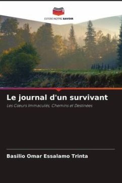 Le journal d'un survivant - Essalamo Trinta, Basilio Omar