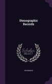 Stenographic Records