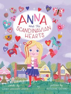 Anna and the Scandinavian Hearts - Jangaard Jensen, Wendy