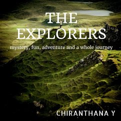 The Explorers - Y, Chiranthana