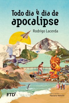 Todo dia é dia de apocalipse - Lacerda, Rodrigo