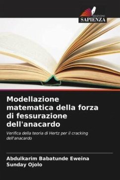 Modellazione matematica della forza di fessurazione dell'anacardo - Eweina, Abdulkarim Babatunde;Ojolo, Sunday