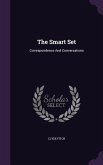 The Smart Set: Correspondence And Conversations