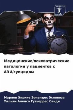 Medicinskie/psihiatricheskie patologii u pacientow s AJeI/suicidom - Jernandes Jespinoza, Marlon Jenrike;Gut'erres Sandi, Uil'qm Alonso