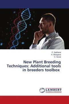 New Plant Breeding Techniques: Additional tools in breeders toolbox - Sadhana, P.;Bhargava, K.;Sonal, C.