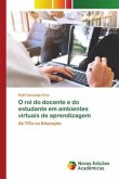 O rol do docente e do estudante em ambientes virtuais de aprendizagem