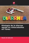 Etiología de la diarrea aguda en niños/adultos en Túnez