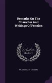 Remarks On The Character And Writings Of Fenelon