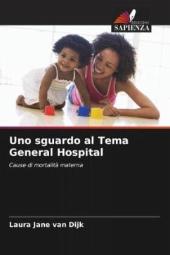 Uno sguardo al Tema General Hospital - van Dijk, Laura Jane