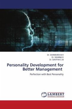 Personality Development for Better Management - M.H, Dr. SHANKARA;S, Dr. SAHANA;C.M, Dr. SAVITHA