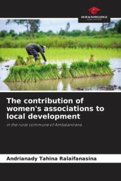 The contribution of women's associations to local development - Ralaifanasina, Andrianady Tahina