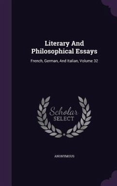 Literary And Philosophical Essays - Anonymous