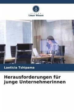 Herausforderungen für junge Unternehmerinnen - Tshipama, Laeticia