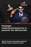 Patologie mediche/psichiatriche in pazienti con AEI/Suicidio