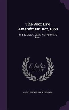 The Poor Law Amendment Act, 1868 - Britain, Great