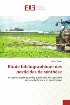 Etude bibliographique des pesticides de synthèse - Elzear, Lionel