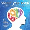 SQUID Your Brain - Bild 1