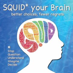 SQUID Your Brain - Ganus, Mel; Zimbardo, Philip