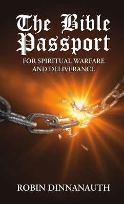 The Bible Passport for Spiritual Warfare & Deliverance - Dinnanauth, Robin