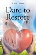 Dare to Restore - Bild 1
